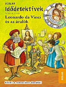 Leonardo da Vinci és az árulók
