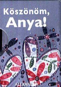 Köszönöm, Anya!