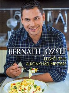 Legyél te is a konyhád mestere