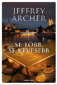 Se több, se kevesebb