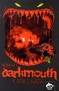 Darkmouth - Pusztuló világok