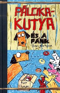 Pálcikakutya és a fánk