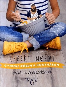 Gyerekcipőben a konyhában