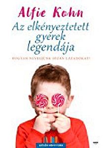 Az elkényeztetett gyerek legendája