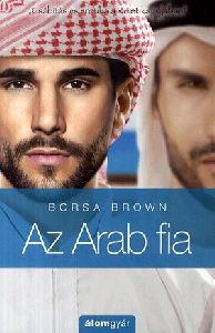 Az Arab fia (Arab 5.)