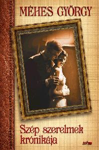 Szép szerelmek krónikája