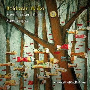 Mesék útkeresőknek