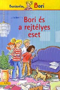 Barátnőm, Bori: Bori és a rejtélyes eset
