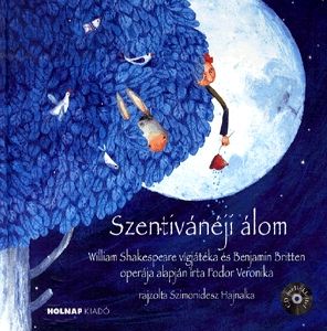 Szentivánéji álom (CD melléklettel)