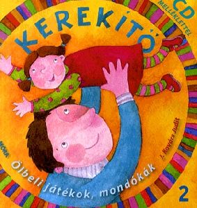 Kerekítő 2. (CD melléklettel)