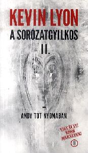 A sorozatgyilkos II. - Andy Tot nyomában