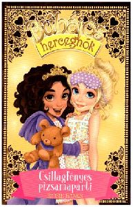 Bűbájos hercegnők 3. - Csillagfényes pizsamaparti