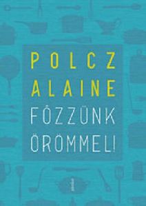 Főzzünk örömmel!