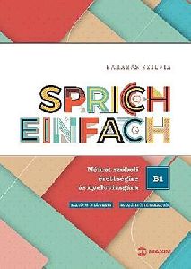 Sprich einfach B1 szint