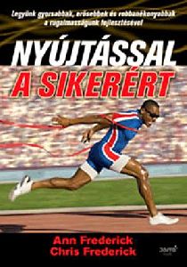 Nyújtással a sikerért