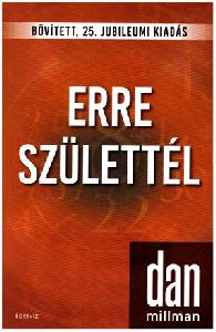 Erre születtél - Bővített, 25. jubileumi kiadás