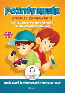 Pozitív mesék angolul és magyarul