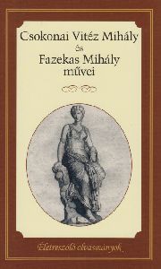 Csokonai Vitéz Mihály - Fazekas Mihály művei