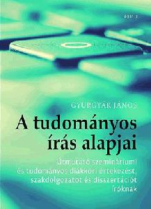 A tudományos írás alapjai