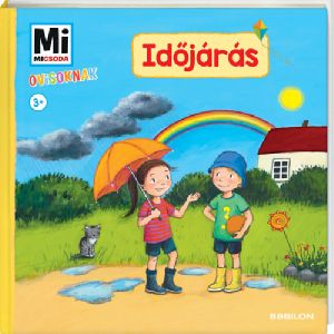 Mi Micsoda ovisoknak - Időjárás