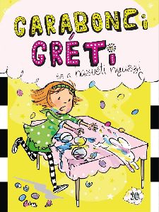 Garabonci Gréti és a húsvéti nyuszi