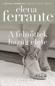 A felnőttek hazug élete