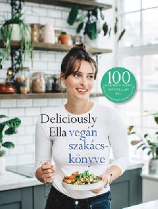 Deliciously Ella vegán szakácskönyve