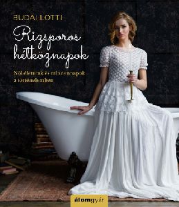 Rizsporos hétköznapok