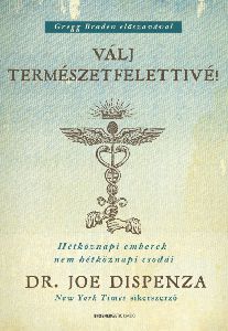 Válj természetfelettivé!