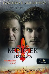 Lorenzo Il Magnifico - Firenze végveszélyben!