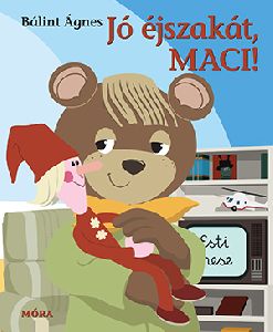 Jó éjszakát Maci!
