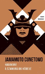 Hagakure - A szamurájok kódexe