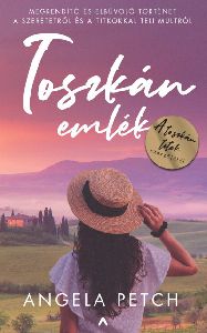 Toszkán emlék