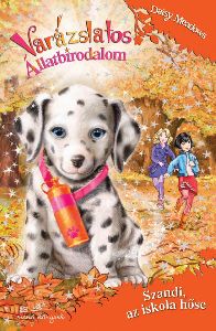 Varázslatos állatbirodalom 25. - Szandi, az iskola hőse