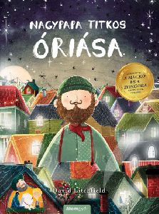 Nagypapa titkos óriása