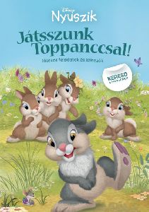 Disney Nyuszik - Játsszunk Toppanccsal