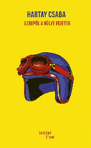 Lerepül a hülye fejetek