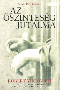 Az őszinteség jutalma