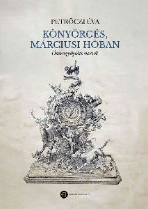 Könyörgés, márciusi hóban