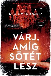 Várj, amíg sötét lesz