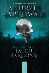 Isten harcosai - Huszita-trilógia II.