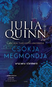 Csókja megmondja - Hyacinth története