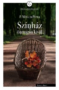 Színház önmagán kívül