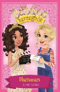 Bűbájos hercegnők 16. - Mozivarázs