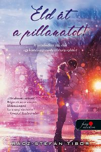 Éld át a pillanatot - DEDIKÁLT