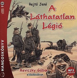 A láthatatlan légió - Hangoskönyv (MP3)
