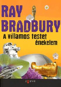 A villamos testet énekelem