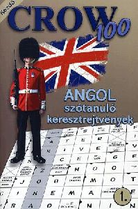 Crow 100: Kezdő - 1. rész