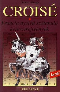 Croise - 1000 szóval