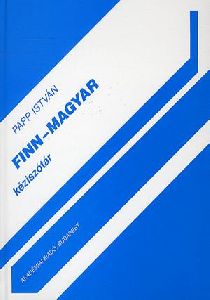 Finn-magyar kéziszótár / Suomalais-Unkarilainen Sanakirja